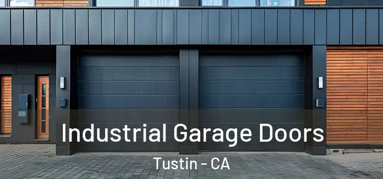  Industrial Garage Doors Tustin - CA